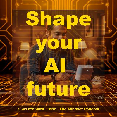 Shape your AI future