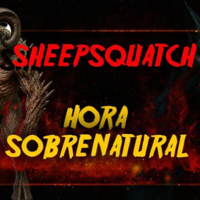 Hombre lobo de Reynosa| sheepsquatch
