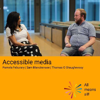 Accessibility of Media and Materials