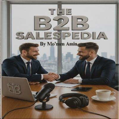 Book | The B2B Salespedia by Mo'men Amin Book | The B2B Salespedia by Mo'men Amin