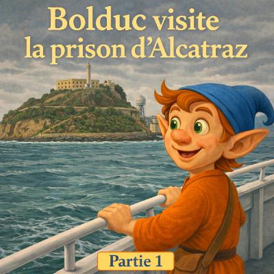 PART 1 Bolduc visite la prison d'Alcatraz PART 1 Bolduc visite la prison d'Alcatraz