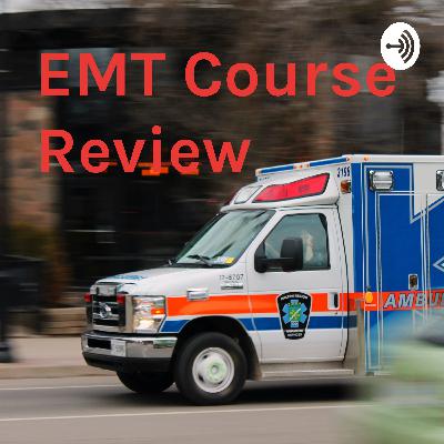 Introduction to the EMT Course Review Podcast!