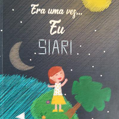Leitura do livro: "Era uma vez...Eu Siari" de Prem Siari (Rosana Munhoz) Cura editora