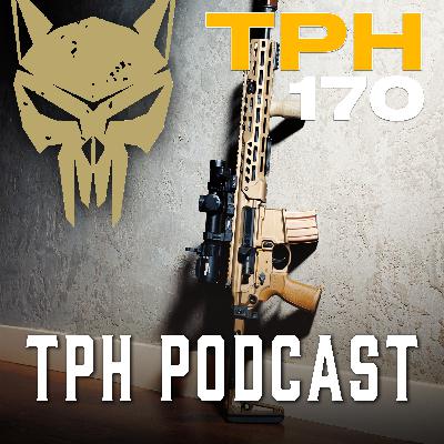 TPH 170: Cull Buck 6 ARC, Ammo Drop Updates, and SIG’s New Gear