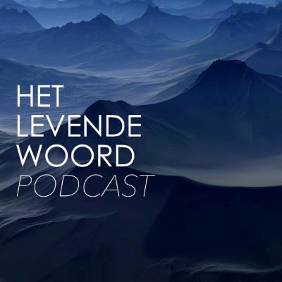 HET LEVENDE WOORD HET LEVENDE WOORD