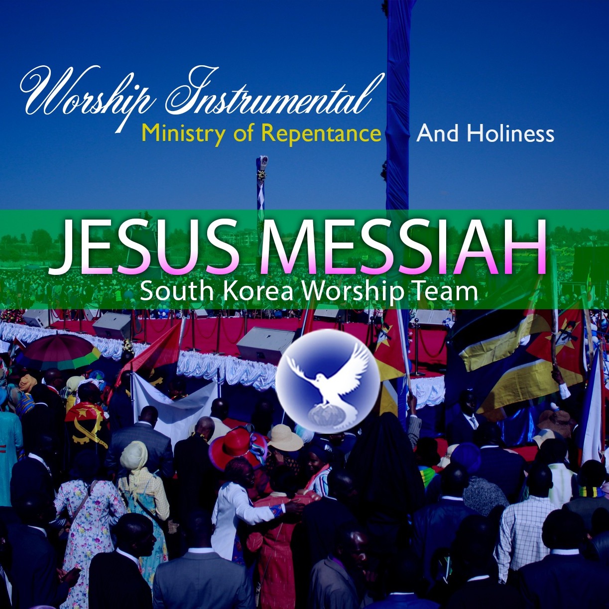 EPISODE 288 - JESUS MESSIAH - SOUTH KOREA WORSHIP TEAM episode artwork