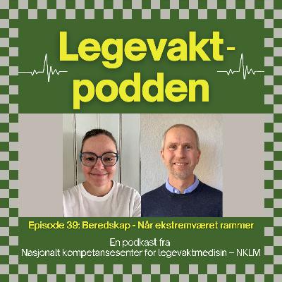 #39: Beredskap - Når ekstremværet rammer