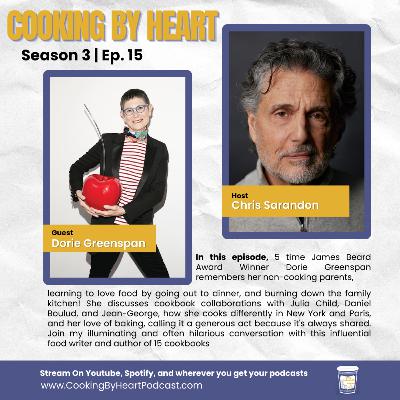 Cooking By Heart With Chris Sarandon with Special Guest Dori Greenspan