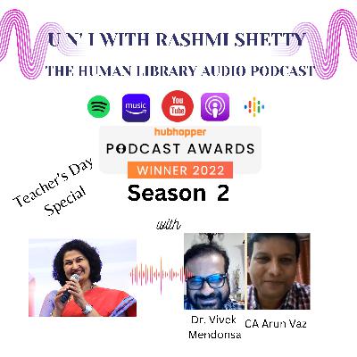 U n' I with Rashmi Shetty - Season 2- Dr. Vivek Mendonsa & CA Arun Vaz