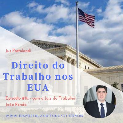 #16 - Direito do Trabalho nos EUA