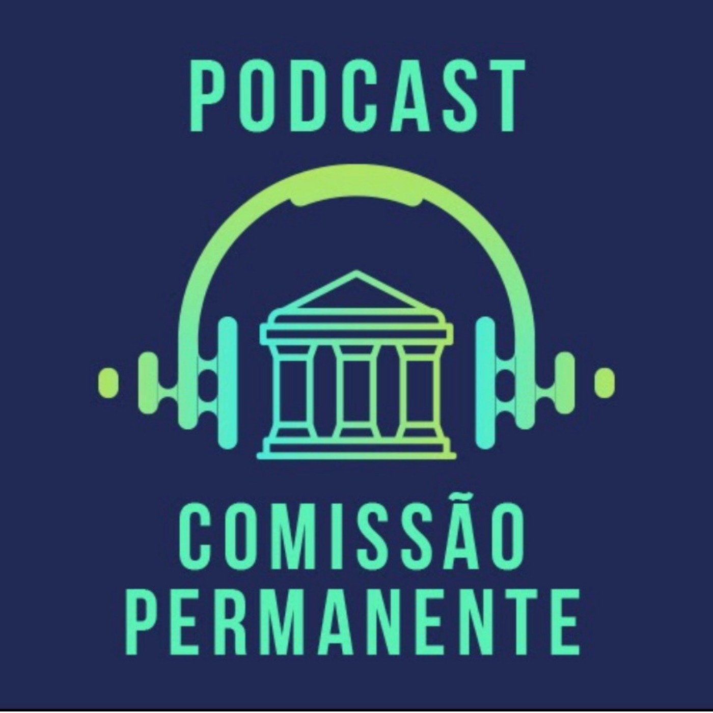 Podcast Comissão Permanente