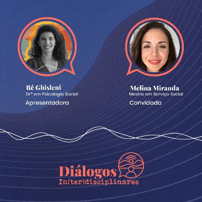 # 03 - Diálogos In(ter)disciplinares: o trabalho do Serviço Social no contexto jurídico e suas interfaces