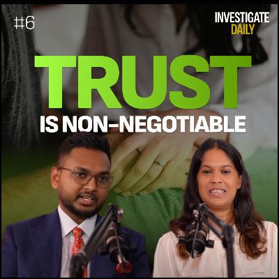 Trust is Non-Negotiable Trust is Non-Negotiable