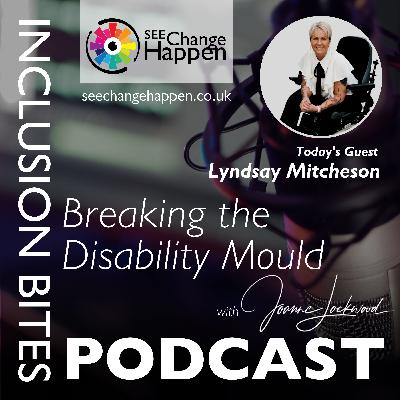 Breaking the Disability Mould