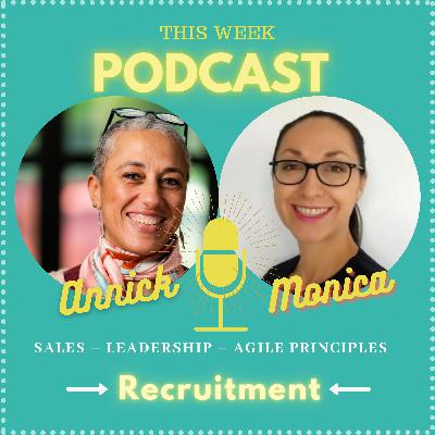 Episode 1 - All About Recruitment by Annick & Monica