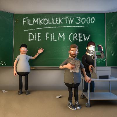Episode 15 - Die Film Crew