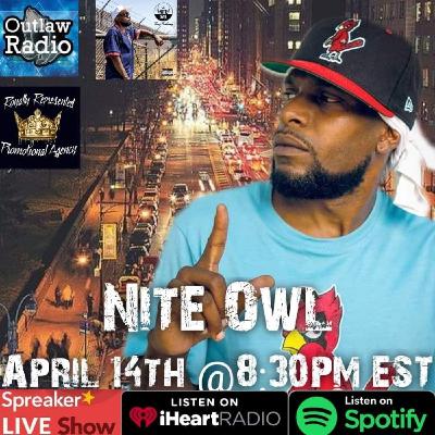 Outlaw Radio Live 4/14/20 & Nite Owl Interview