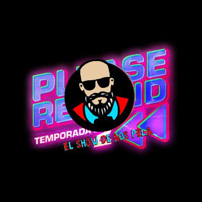 El Show de los PELAS #3