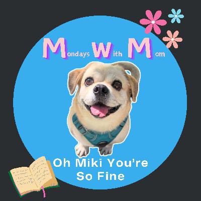 Oh Miki You're So Fine Oh Miki You're So Fine