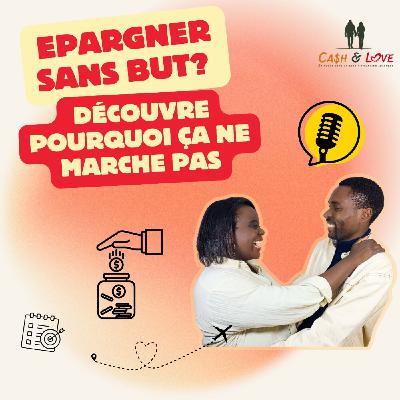 Épargner sans but ? Découvre pourquoi ça ne marche pas