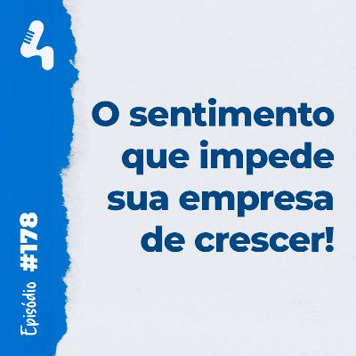 Ep. 178 - Como a insegurança pode afetar a lucratividade da sua empresa. Ep. 178 - Como a insegurança pode afetar a lucratividade da sua empresa.