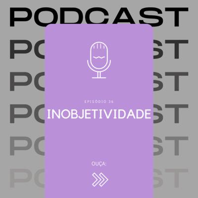 Inobjetividade