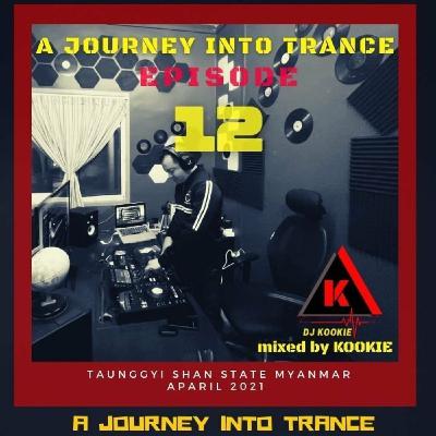 EPISODE 12 (A JOURNEY INTO TRANCE)