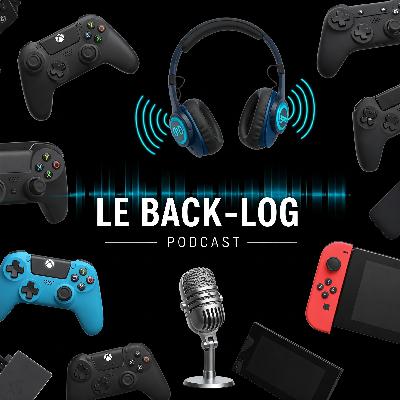 Le Back-Log Podcast V012.5.0715 Stef Gagnon de Play Heure