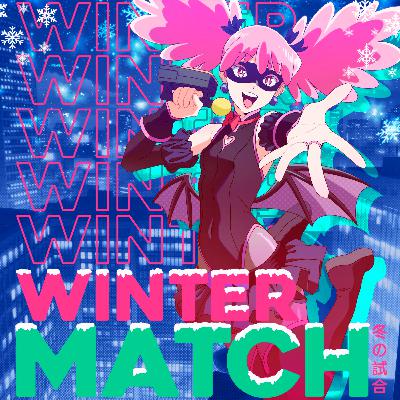 WinterMatch 05: Noticias + Libro Recomendado + Impresiones Anime