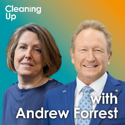Is The Tide Turning On Hydrogen? Ep210: Andrew Forrest