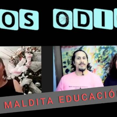 Ep. 4 | Maldita educación On Line