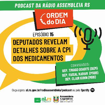 Deputados revelam detalhes sobre a CPI dos Medicamentos Deputados revelam detalhes sobre a CPI dos Medicamentos