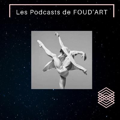 Les Podcasts de FOUD'ART