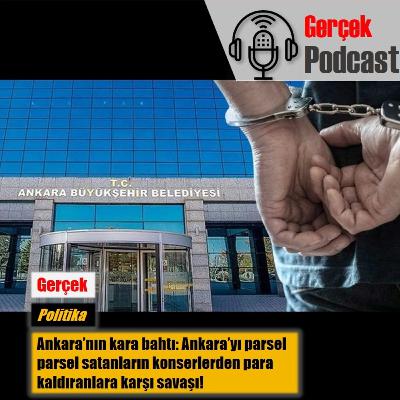 Ankara'nın kara bahtı