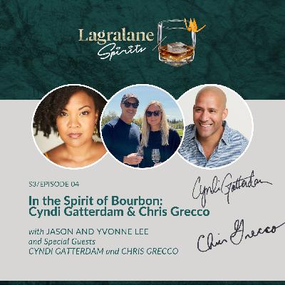 In the Spirit of Bourbon: Cyndi Gatterdam & Chris Grecco