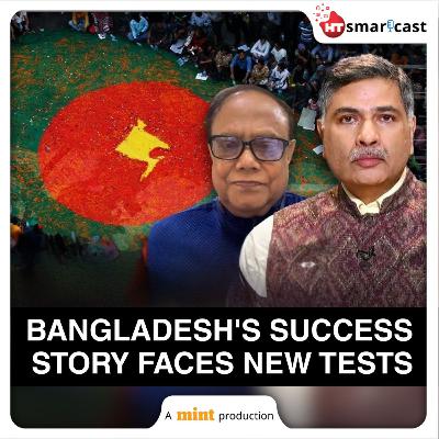Mint Podcast: Bangladesh Bank Governor on Trump Tariffs, Rising Debt, India Ties & China Investments | SAGA