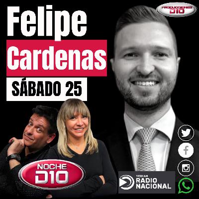 FELIPE CARDENAS - NOCHE D10