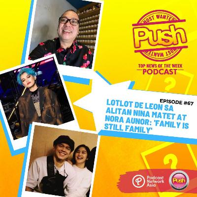 Lotlot De Leon sa alitan nina Matet at Nora Aunor: 'Family is still family' | PUSH Most Wanted Lotlot De Leon sa alitan nina Matet at Nora Aunor: 'Family is still family' | PUSH Most Wanted