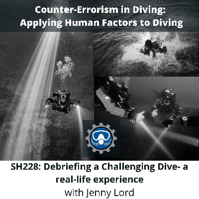 SH229: Debriefing a Challenging Dive- a real-life experience