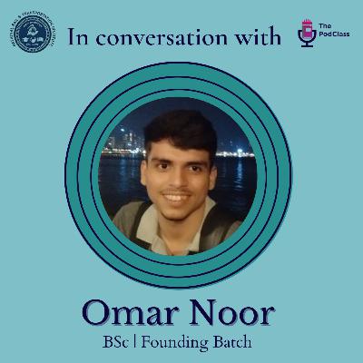 In conversation with Omar Noor | Senior talk.