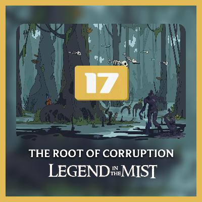 Session 17 | Obojima Origins: The Root of Corruption