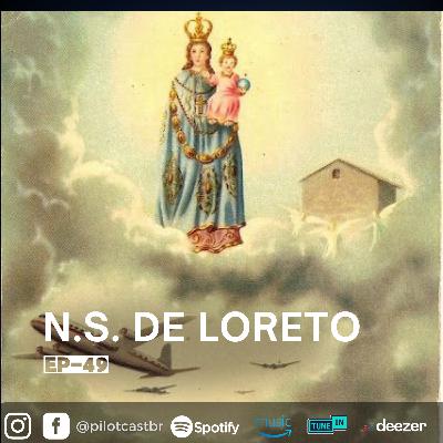 PilotCast I EP 49 l N.S. DE LORETO