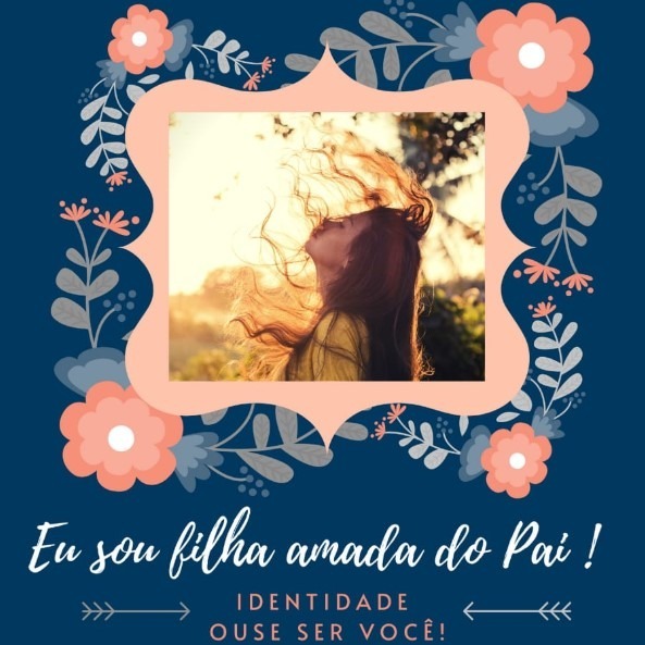 Mulheres Inabaláveis- Identidade