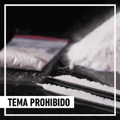 DROGAS, TEMA PROHIBIDO DROGAS, TEMA PROHIBIDO