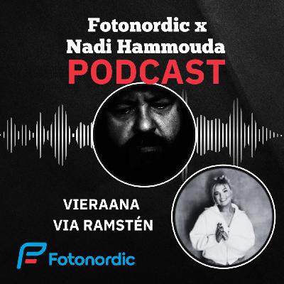 Via Ramstén (K4J3) | Fotonordic X Nadi Hammouda Podcast Via Ramstén (K4J3) | Fotonordic X Nadi Hammouda Podcast