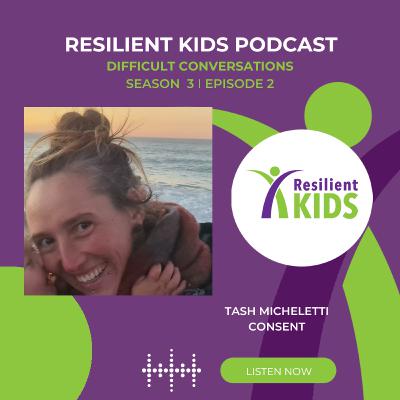 Consent - Interview with Tash Micheletti