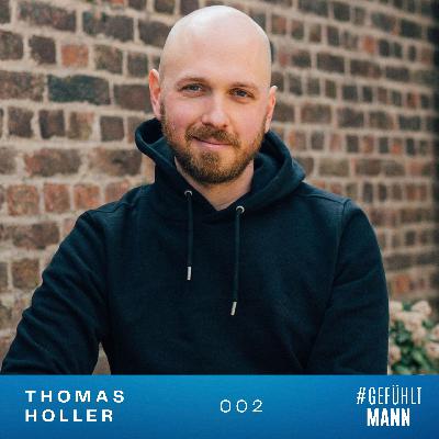 002 | Thomas Holler – Welche Werte hast du mitbekommen? 002 | Thomas Holler – Welche Werte hast du mitbekommen?