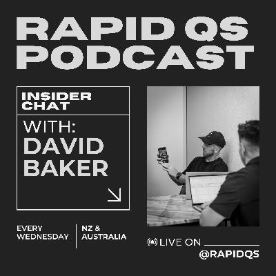 RapidQS: Insider Chat Podcast - The Melbourne Builder - Episode 16