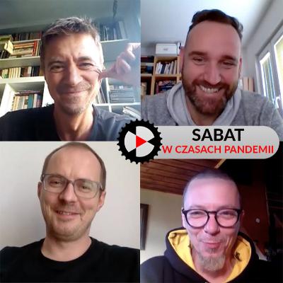 Sabat w czasach pandemii (2a)