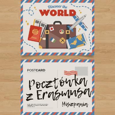 #10 Polonia w Hiszpanii - Pocztówka z Erasmusa